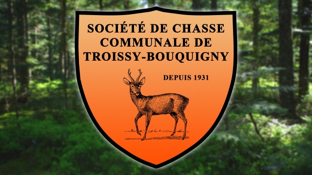 Société de Chasse Communale de Troissy-Bouquigny